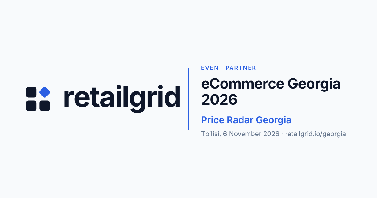 Retailgrid, event partner of eCommerce Georgia 2026, launches Price Radar Georgia